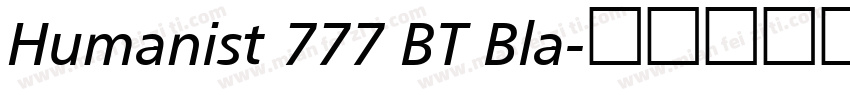 Humanist 777 BT Bla字体转换